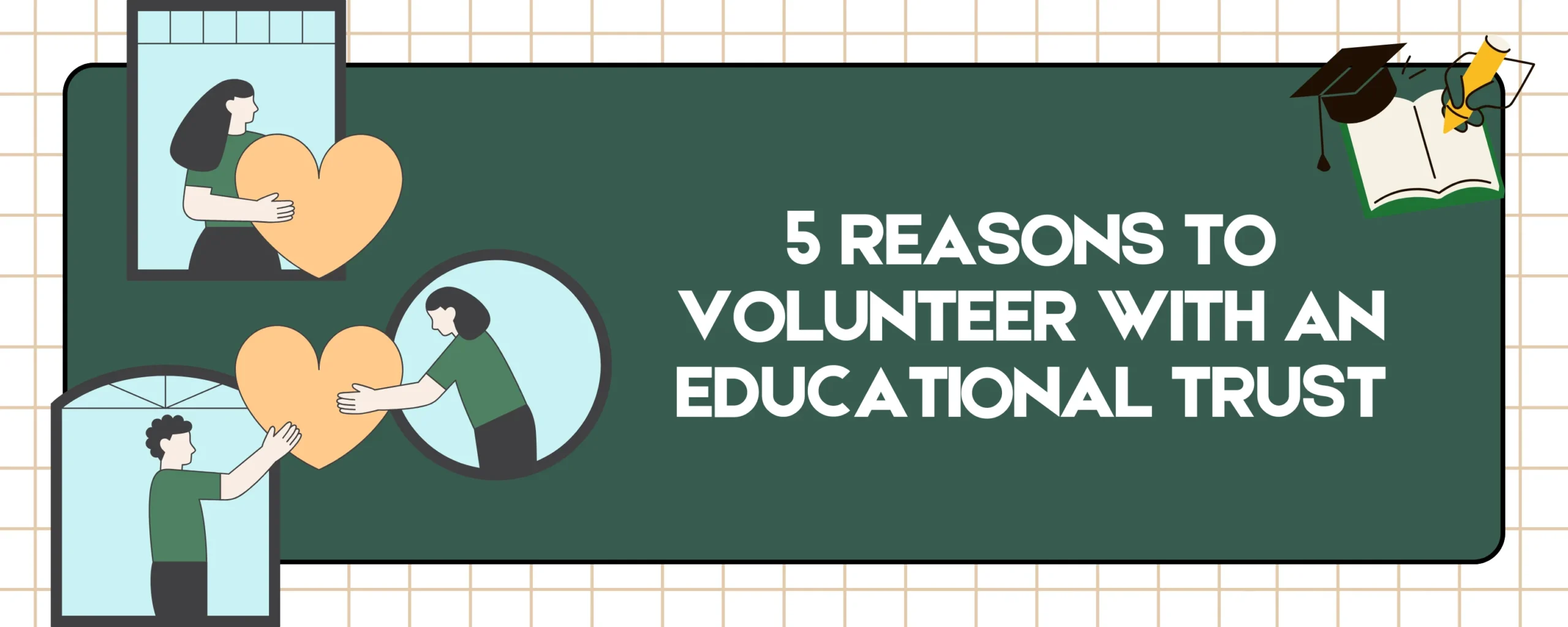 5 Reasons to Volunteer with an Educational Trust