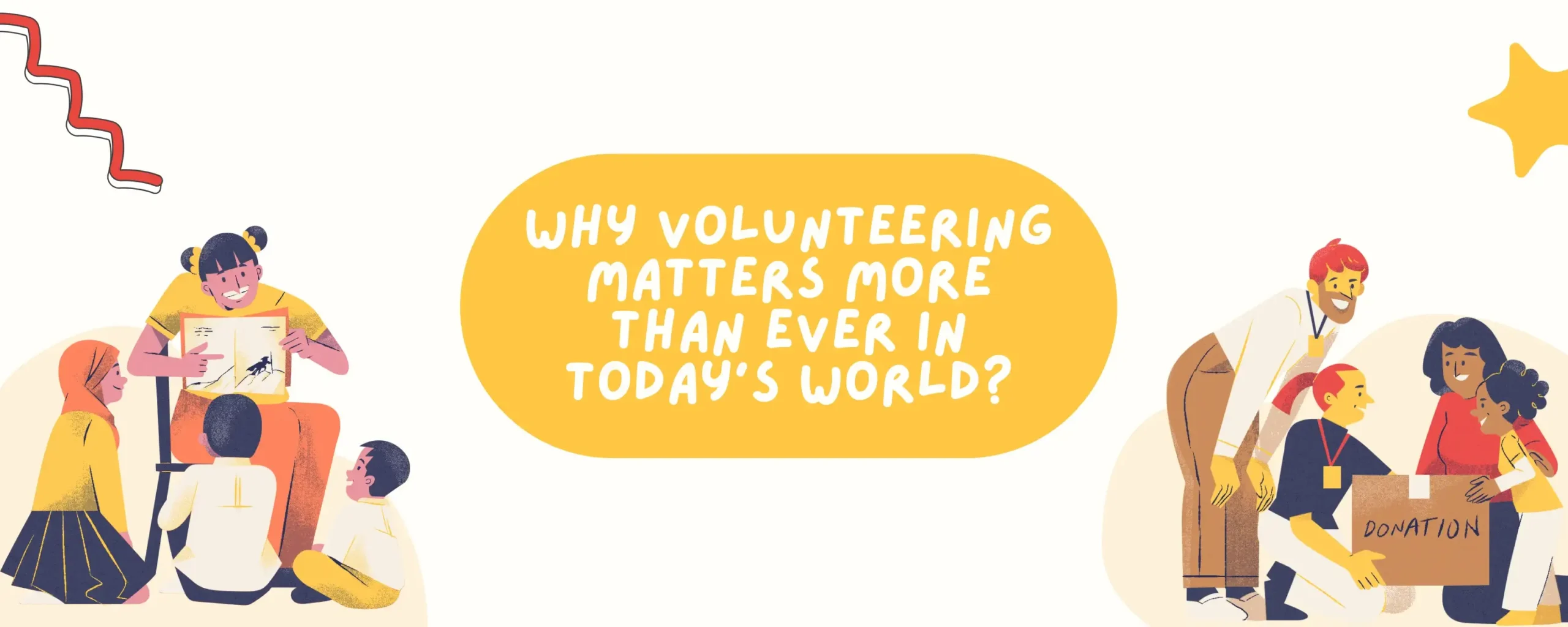 Why Volunteering Matters More Than Ever in Today’s World?