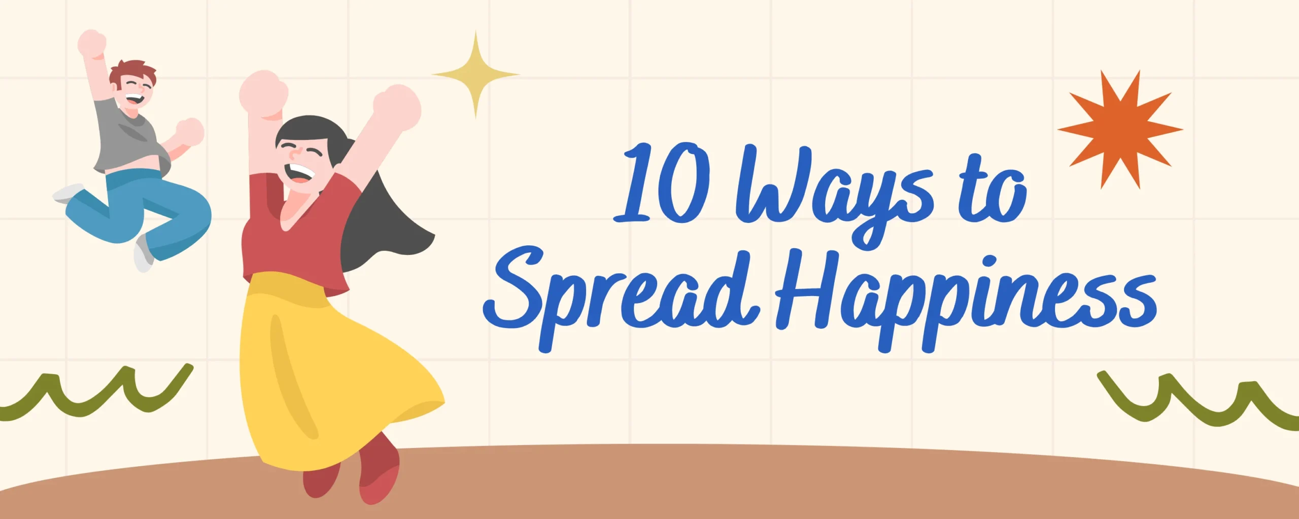 10 Ways to Spread Happiness