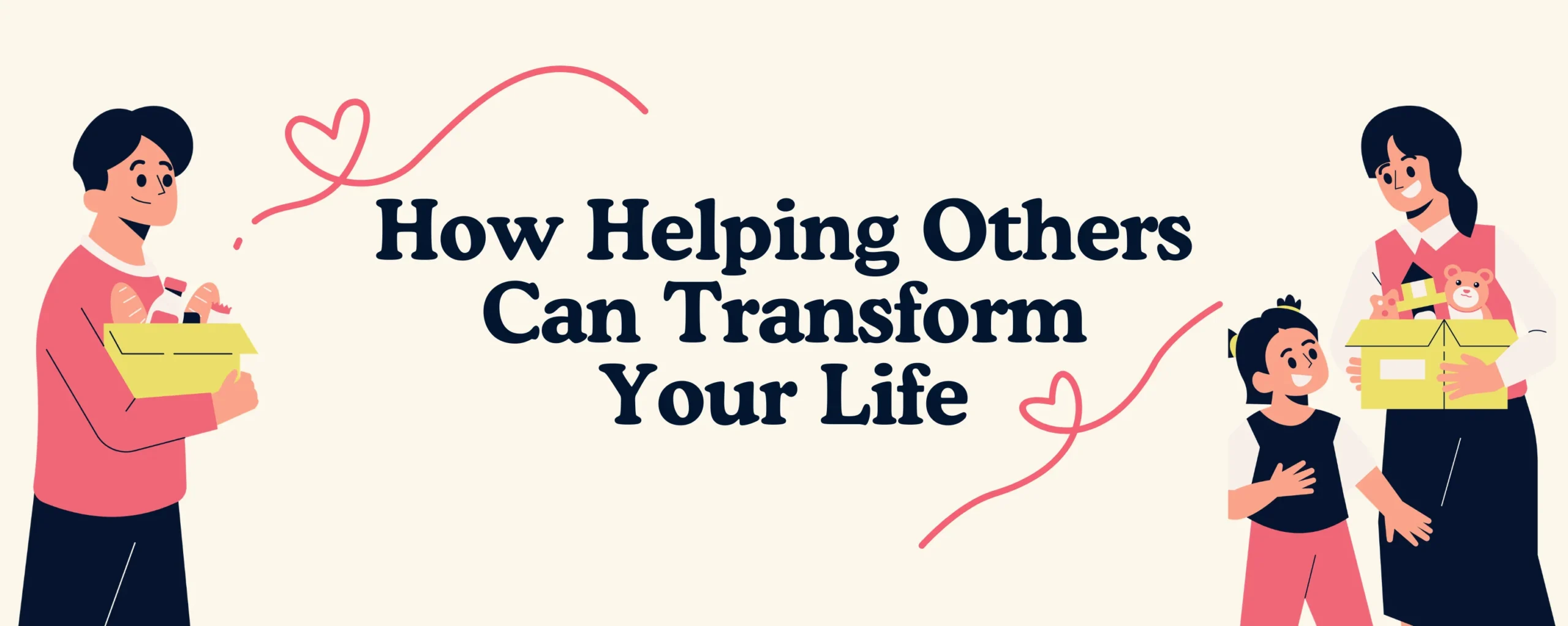How Helping Others Can Transform Your Life